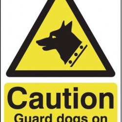 Caution Guard Dogs on Patrol - Rigid