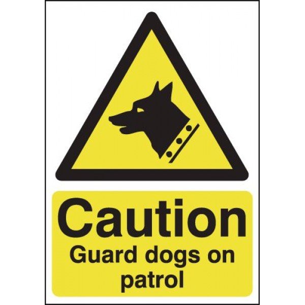 Caution Guard Dogs on Patrol - Self Adhesive