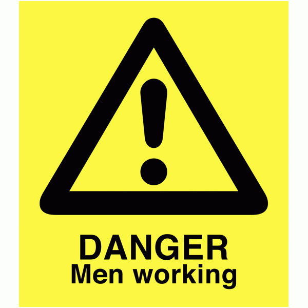 A Board - Danger Men Working
