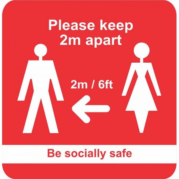 PLEASE KEEP TWO METRES APART (BE SOCIALLY SAFE)