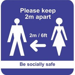 PLEASE KEEP TWO METRES APART (BE SOCIALLY SAFE)