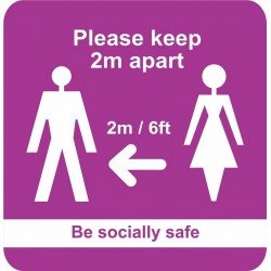 PLEASE KEEP TWO METRES APART (BE SOCIALLY SAFE)