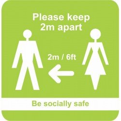 PLEASE KEEP TWO METRES APART (BE SOCIALLY SAFE) 