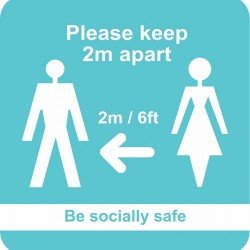 PLEASE KEEP TWO METRES APART (BE SOCIALLY SAFE)