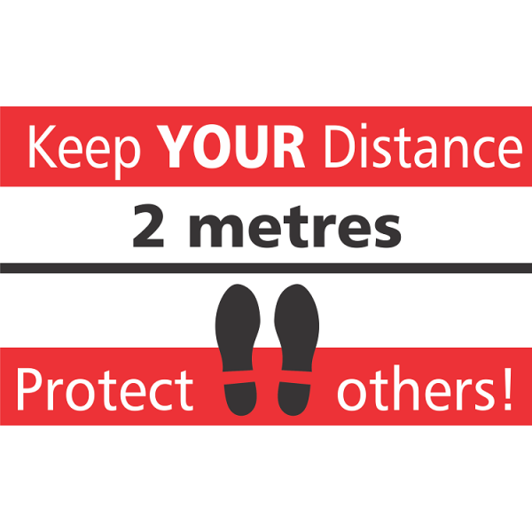 KEEP YOUR DISTANCE PROTECT OTHERS (RED)