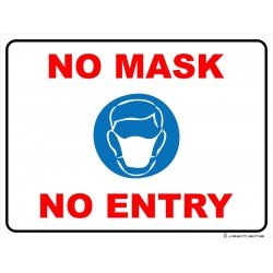 NO MASK, NO ENTRY (FOAM BOARD)