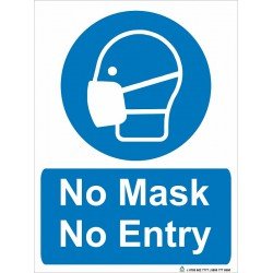 NO MASK NO ENTRY (RIGID PLASTIC)