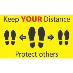 KEEP YOUR DISTANCE, PROTECT OTHERS (FOAM BOARD)