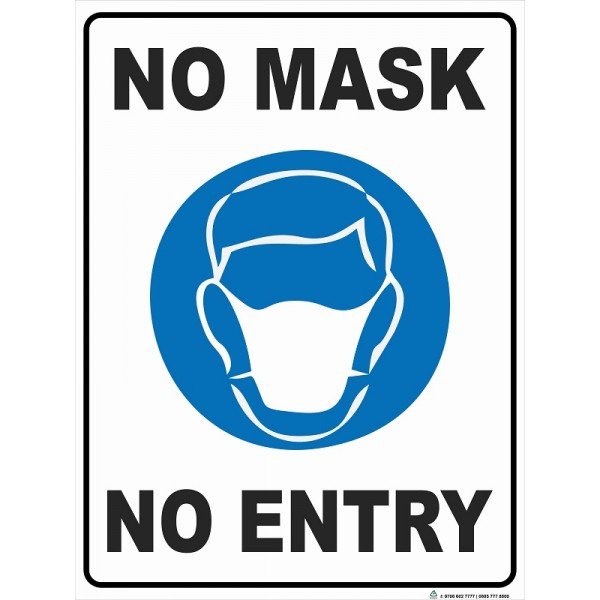 NO MASK NO ENTRY (FOAM BOARD)